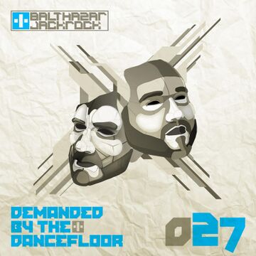 2013-07-18 - Balthazar & JackRock - Demanded By The Dancefloor 027.jpg