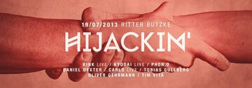 2013-07-19 - Hijackin', Ritter Butzke.jpg