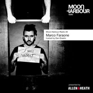 2013-07-22 - Dan Drastic, Marco Faraone - Moon Harbour Radio 39.jpg