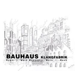 2013-08-03 - Bauhaus Klangfabrik, Vlla.jpg