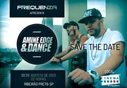 2013-08-30 - Amine Edge & DANCE @ Frequenza, Cinema D, Reb …