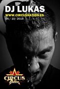 2013-10-05 - DJ Lukas @ Circus Nation, Granada, Spain
