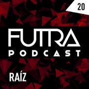 2013-11-10 - Raíz - Futra Podcast 20