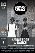 2013-11-22 - Amine Edge & DANCE @ Blue Marlin Ibiza, Dubai