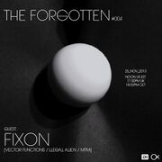 2013-11-25 - Fixon - The Forgotten 004, DI.FM