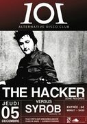 2013-12-05 - The Hacker @ One O One, Clermont-Ferrand, France