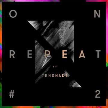 2013-12-11 - Tensnake - On Repeat 2 (Promo Mix).jpg