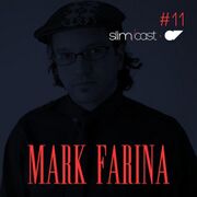 2014-01-11 - Mark Farina - SlimCast 11