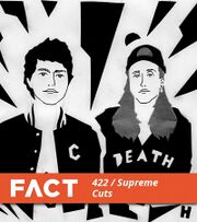 Thumbnail for File:2014-01-27 - Supreme Cuts - FACT Mix 422.jpg