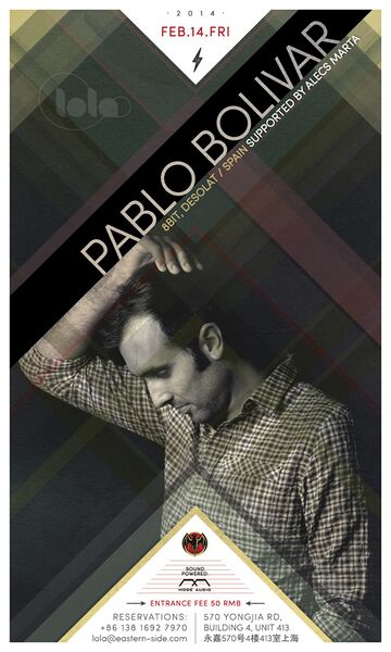 2014-02-14 - Pablo Bolivar @ Lola.jpg