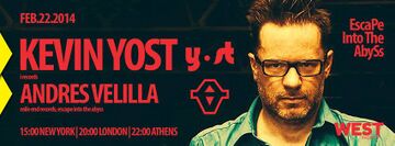 2014-02-22 - Andres Velilla, Kevin Yost - Escape Into The Abyss, Westradio.jpg