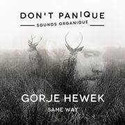 2014-02-28 - Gorje Hewek - Same Way (Special Don't Panique …