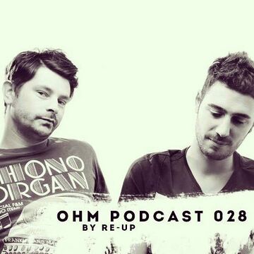 2014-02-28 - Re-UP - Ohm Podcast 028.jpg