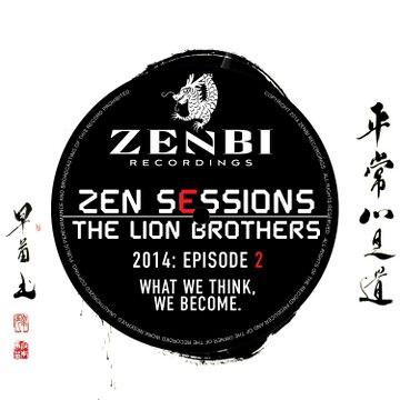 2014-02-28 - The Lion Brothers - Zen Sessions Radio 002.jpg