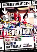 2014-03-01 - The Man With No Shadow @ Kladernacht!, Club S …