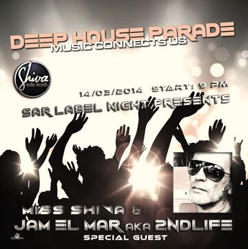 2014-03-14 - Jam El Mar aka 2ndlife - SAR Label Night Radio Show.jpg