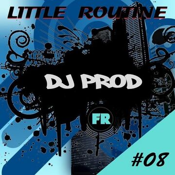 2014-03-17 - Dj Prod - Little Routine 08.jpg