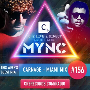 2014-03-17 - MYNC, Carnage - Cr2 Live & Direct Radio Show 156.jpg