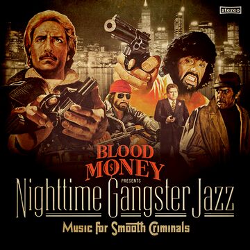 2014-04-01 - Blood Money - Nighttime Gangster Jazz (Promo Mix).jpg