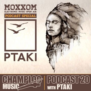 2014-04-17 - Ptaki - Champloo Music Podcast 20.jpg