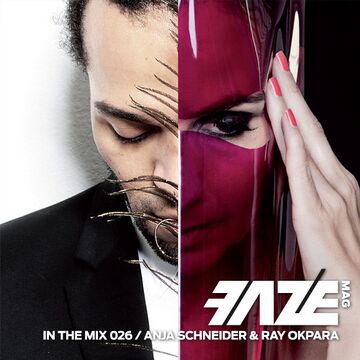 2014-04 - Ray Okpara, Anja Schneider - FAZEmag In The Mix 026.jpg