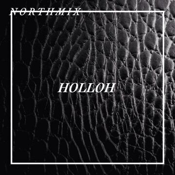 2014-05-14 - HolloH - Northmix.jpg