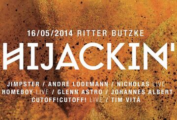 2014-05-16 - Hijackin', Ritter Butzke.jpg