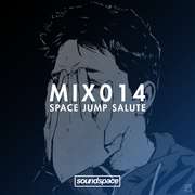 2014-05-16 - Space Jump Salute - Soundspace 014