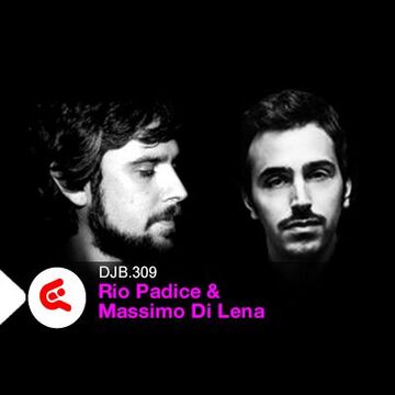 2014-05-19 - Rio Padice & Massimo Di Lena - DJBroadcast Podcast 309.jpg