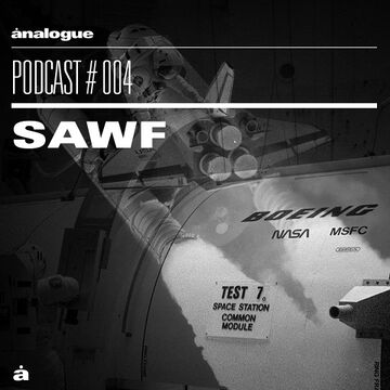2014-05-31 - Sawf - Analogue Podcast 004.jpg