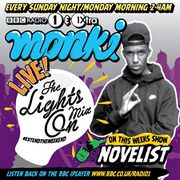 2014-06-09 - Monki, Novelist - Monki, BBC 1Xtra