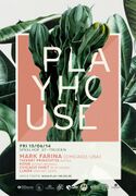 2014-06-13 - Mark Farina @ Play'house, 't Speelhof, Sint-T …