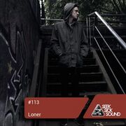 2014-06-22 - Loner - SeekSickSound Podcast 113