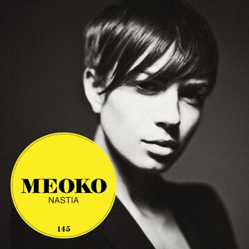 2014-06-30 - Nastia - Meoko Podcast 145.jpg