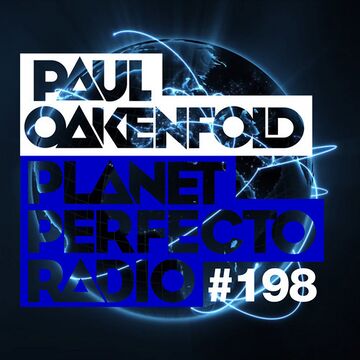 2014-08-18 - Paul Oakenfold, Markus Schulz - Planet Perfecto 198, DI.FM.jpg