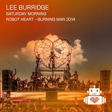 2014-08-29 - Lee Burridge @ Robot Heart, Burning Man.jpg