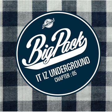 2014-09-01 - Big Pack - It Iz Underground 05 (Promo Mix).jpg