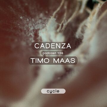 2014-09-17 - Timo Maas - Cadenza Podcast 134 - Cycle.jpg