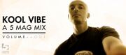 2014-09-18 - Kool Vibe - A 5 Mag Mix Vol. 001