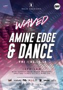 2014-10-03 - Amine Edge & DANCE @ Waved, Halo, Bournemouth …