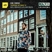 2014-10-14 - Job Jobse - Life And Death DGTL ADE Mix