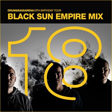 2014-10-21 - Black Sun Empire - Drum&BassArena 18th Birthday Tour Mix.jpg
