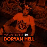 2014-10-26 - Doryan Hell - Mutual Respekt 136