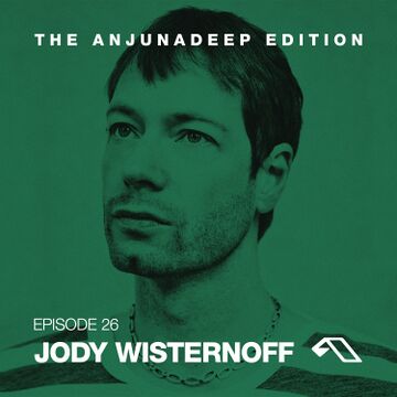 2014-11-06 - Jody Wisternoff - The Anjunadeep Edition 026.jpg