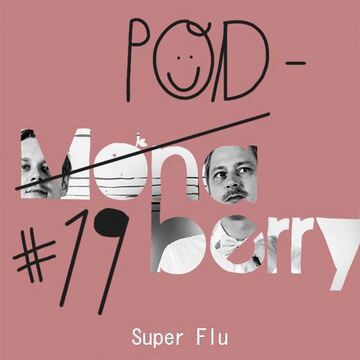 2014-11-10 - Super Flu - Monaberry Podberry 19.jpg