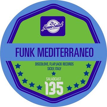 2014-11-13 - Funk Mediterraneo - House Saladcast 135.jpg