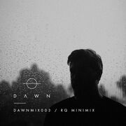 2014-11-17 - RQ - Dawn Mix 003