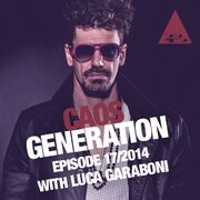 2014-11-24 - Gary Caos, Luca Garaboni - Caos Generation 17 …