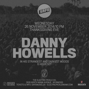 2014-11-26 - Danny Howells @ Electric Pickle, Miami.jpg