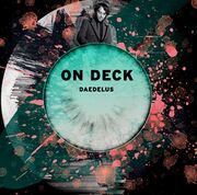 2014-12-01 - Daedelus - On Deck